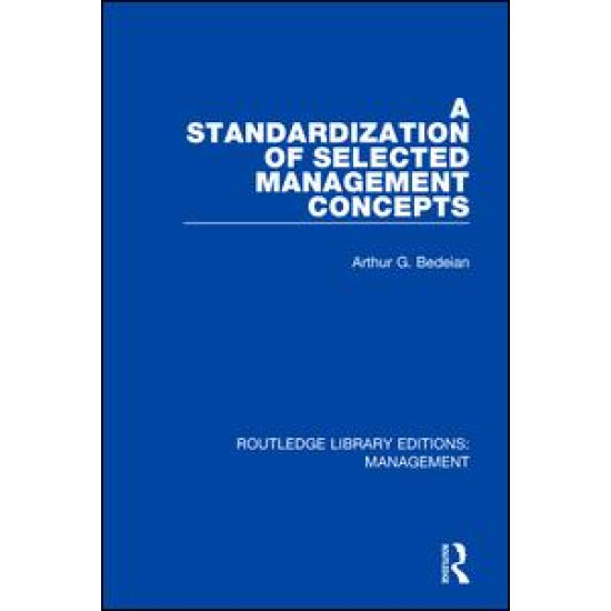 A Standardization of Selected Management Concepts A Standardization of Selected Management Concepts