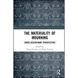 The Materiality of Mourning