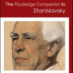 The Routledge Companion to Stanislavsky