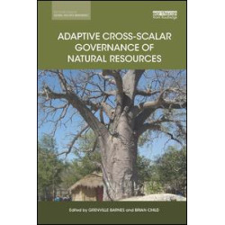 Adaptive Cross-scalar Governance of Natural Resources