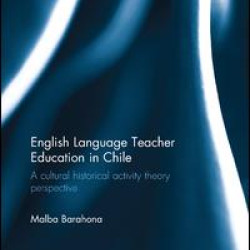 English Language Teacher Education in Chile English Language Teacher Education in Chile