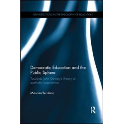 Democratic Education and the Public Sphere Democratic Education and the Public Sphere