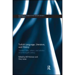 Turkish Language, Literature, and History Turkish Language, Literature, and History