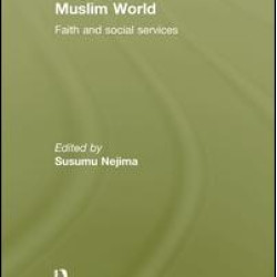 NGOs in the Muslim World NGOs in the Muslim World