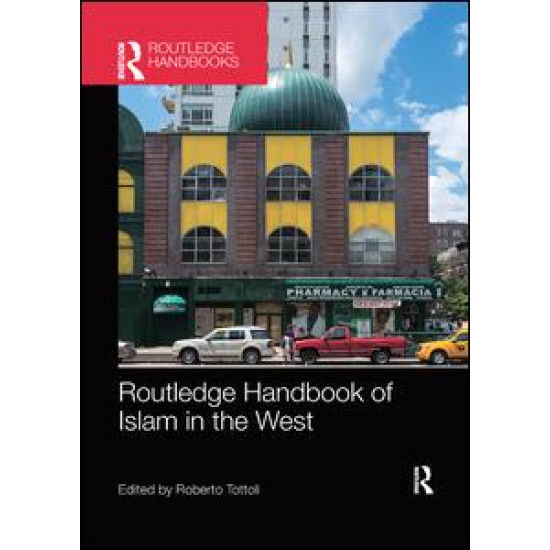 Routledge Handbook of Islam in the West