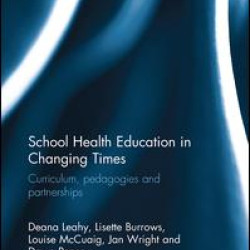 School Health Education in Changing Times