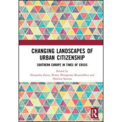 Changing Landscapes of Urban Citizenship Changing Landscapes of Urban Citizenship