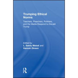 Trumping Ethical Norms