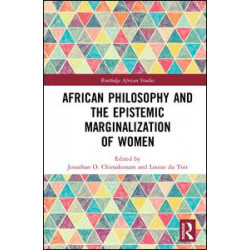 African Philosophy and the Epistemic Marginalization of Women