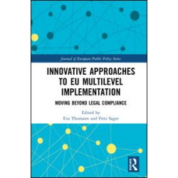 Innovative Approaches to EU Multilevel Implementation