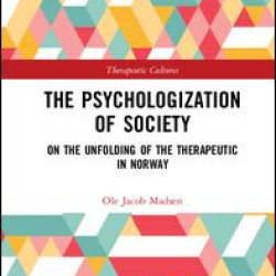 The Psychologization of Society