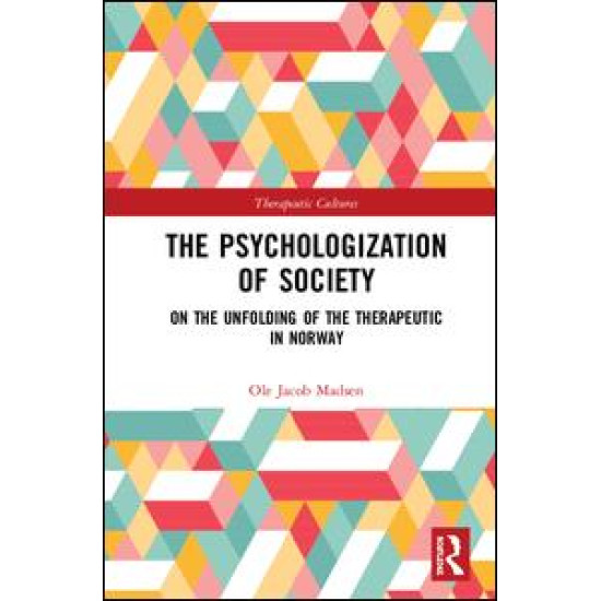 The Psychologization of Society