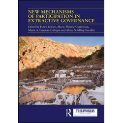 New Mechanisms of Participation in Extractive Governance New Mechanisms of Participation in Extractive Governance