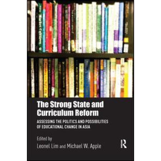 The Strong State and Curriculum Reform