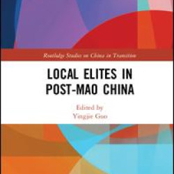 Local Elites in Post-Mao China