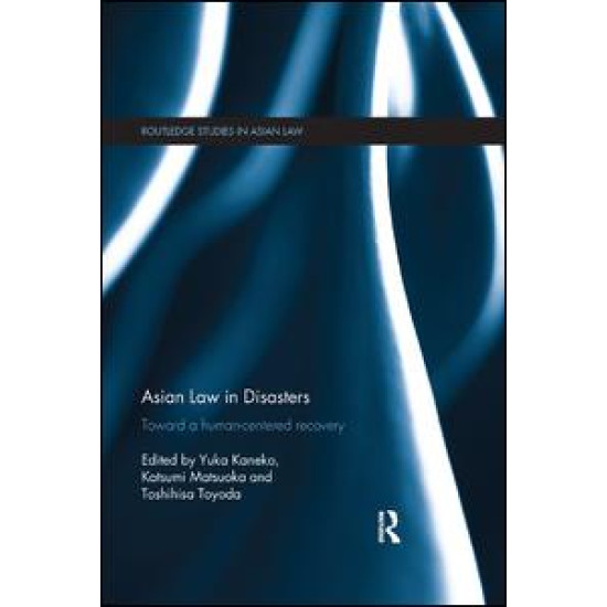 Asian Law in Disasters Asian Law in Disasters