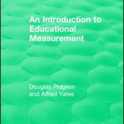 An Introduction to Educational Measurement An Introduction to Educational Measurement
