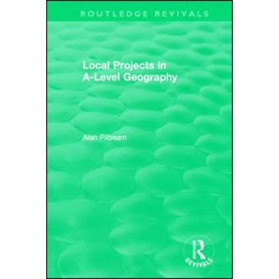 Local Projects in A-Level Geography