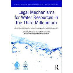 Legal Mechanisms for Water Resources in the Third Millennium