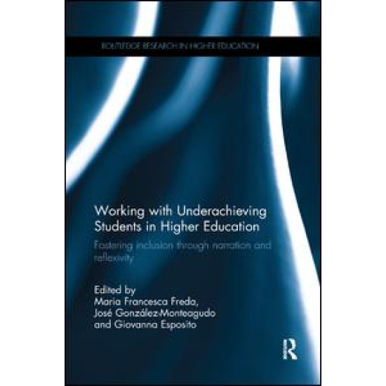 Working with Underachieving Students in Higher Education