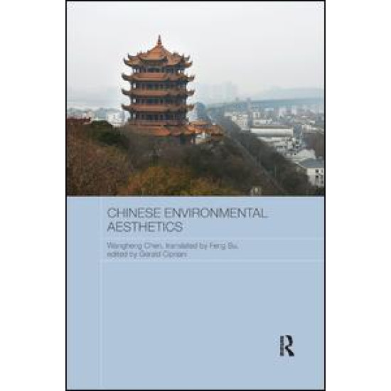 Chinese Environmental Aesthetics Chinese Environmental Aesthetics