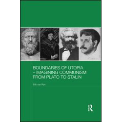 Boundaries of Utopia - Imagining Communism from Plato to Stalin