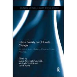 Urban Poverty and Climate Change Urban Poverty and Climate Change