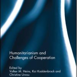 Humanitarianism and Challenges of Cooperation