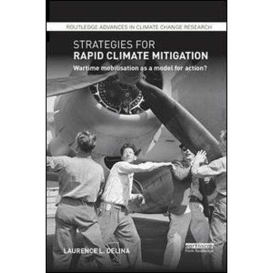 Strategies for Rapid Climate Mitigation