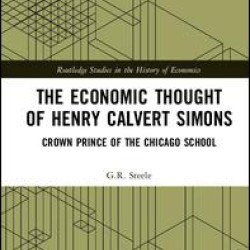 The Economic Thought of Henry Calvert Simons
