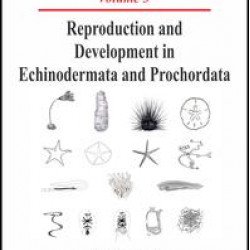Reproduction and Development in Echinodermata and Prochordata Reproduction and Development in Echinodermata and Prochordata