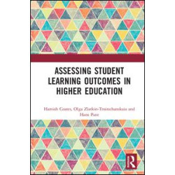 Assessing Student Learning Outcomes in Higher Education Assessing Student Learning Outcomes in Higher Education
