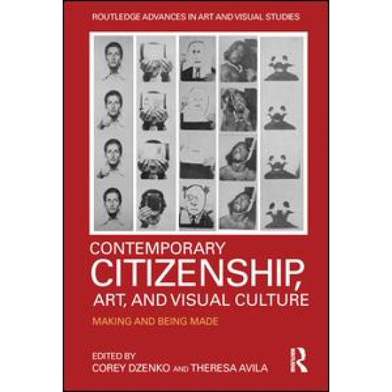 Contemporary Citizenship, Art, and Visual Culture