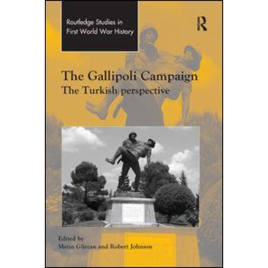 The Gallipoli Campaign The Gallipoli Campaign