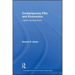 Contemporary Film and Economics Contemporary Film and Economics