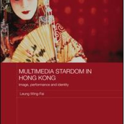 Multimedia Stardom in Hong Kong