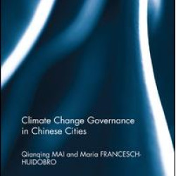 Climate Change Governance in Chinese Cities Climate Change Governance in Chinese Cities