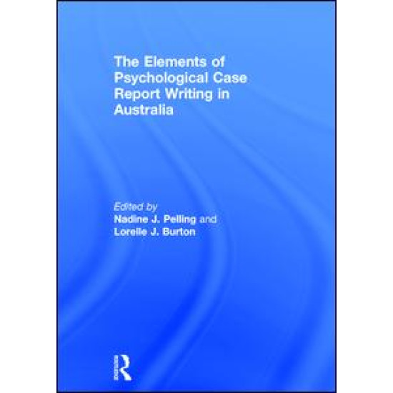 The Elements of Psychological Case Report Writing in Australia