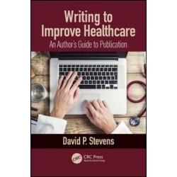 Writing to Improve Healthcare