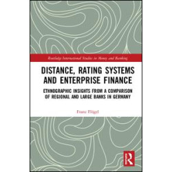 Distance, Rating Systems and Enterprise Finance Distance, Rating Systems and Enterprise Finance