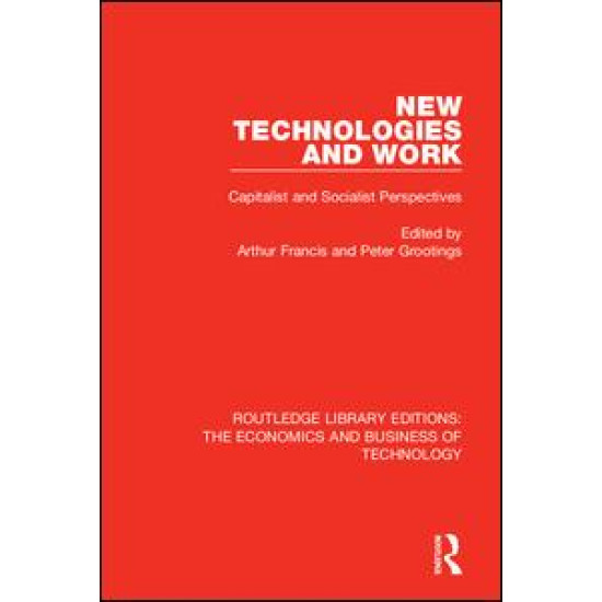 New Technologies and Work New Technologies and Work