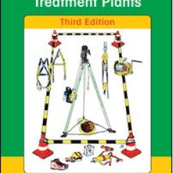 Safe Work Practices for Wastewater Treatment Plants Safe Work Practices for Wastewater Treatment Plants