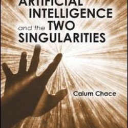 Artificial Intelligence and the Two Singularities Artificial Intelligence and the Two Singularities