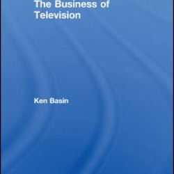 The Business of Television The Business of Television