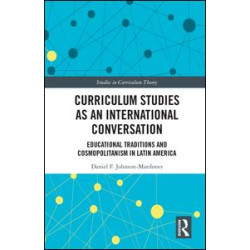 Curriculum Studies as an International Conversation Curriculum Studies as an International Conversation
