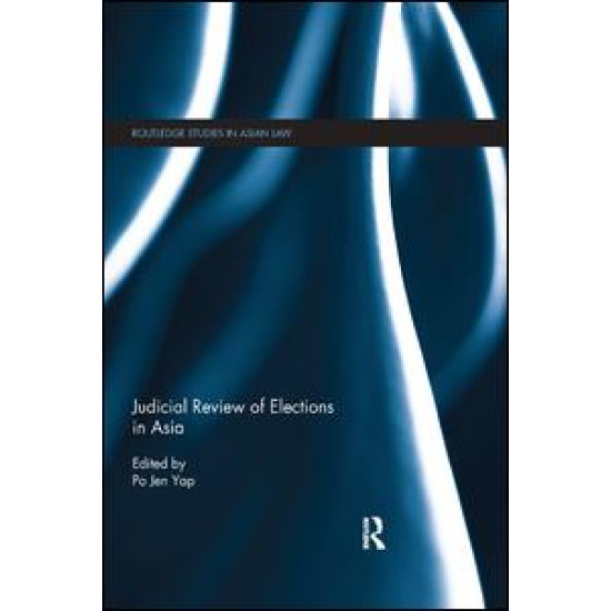 Judicial Review of Elections in Asia