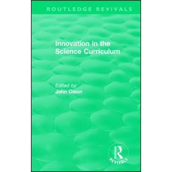 Innovation in the Science Curriculum Innovation in the Science Curriculum