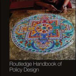 Routledge Handbook of Policy Design Routledge Handbook of Policy Design