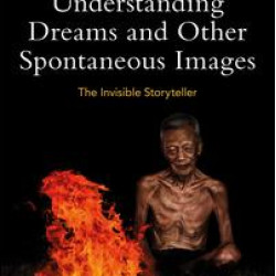 Understanding Dreams and Other Spontaneous Images Understanding Dreams and Other Spontaneous Images