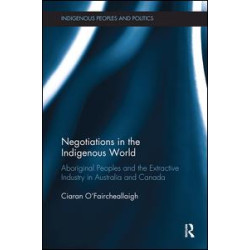 Negotiations in the Indigenous World Negotiations in the Indigenous World